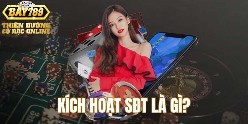 Giai-thich-ve-kich-hoat-sdt