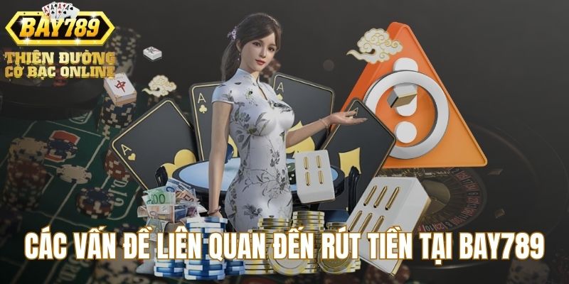 cac-van-de-lien-quan-rut-tien