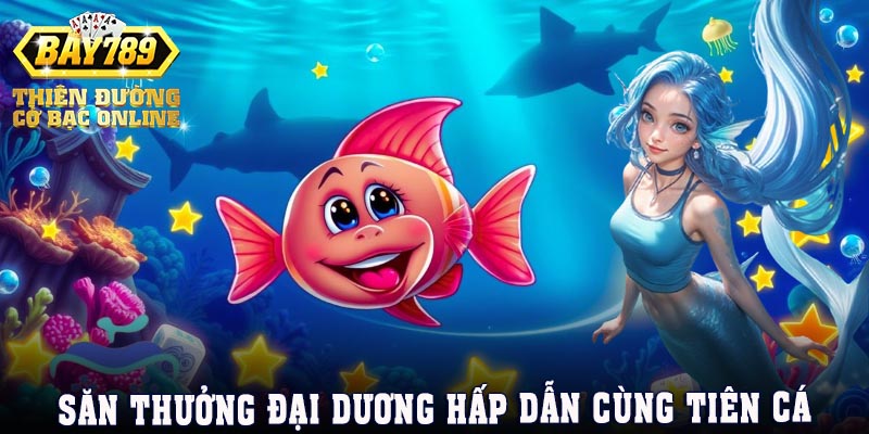 gioi-thieu-ban-ca-tieu-tien-ca