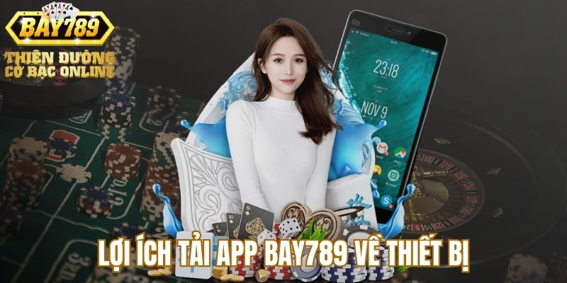 loi-ich-khi-tai-app-bay789